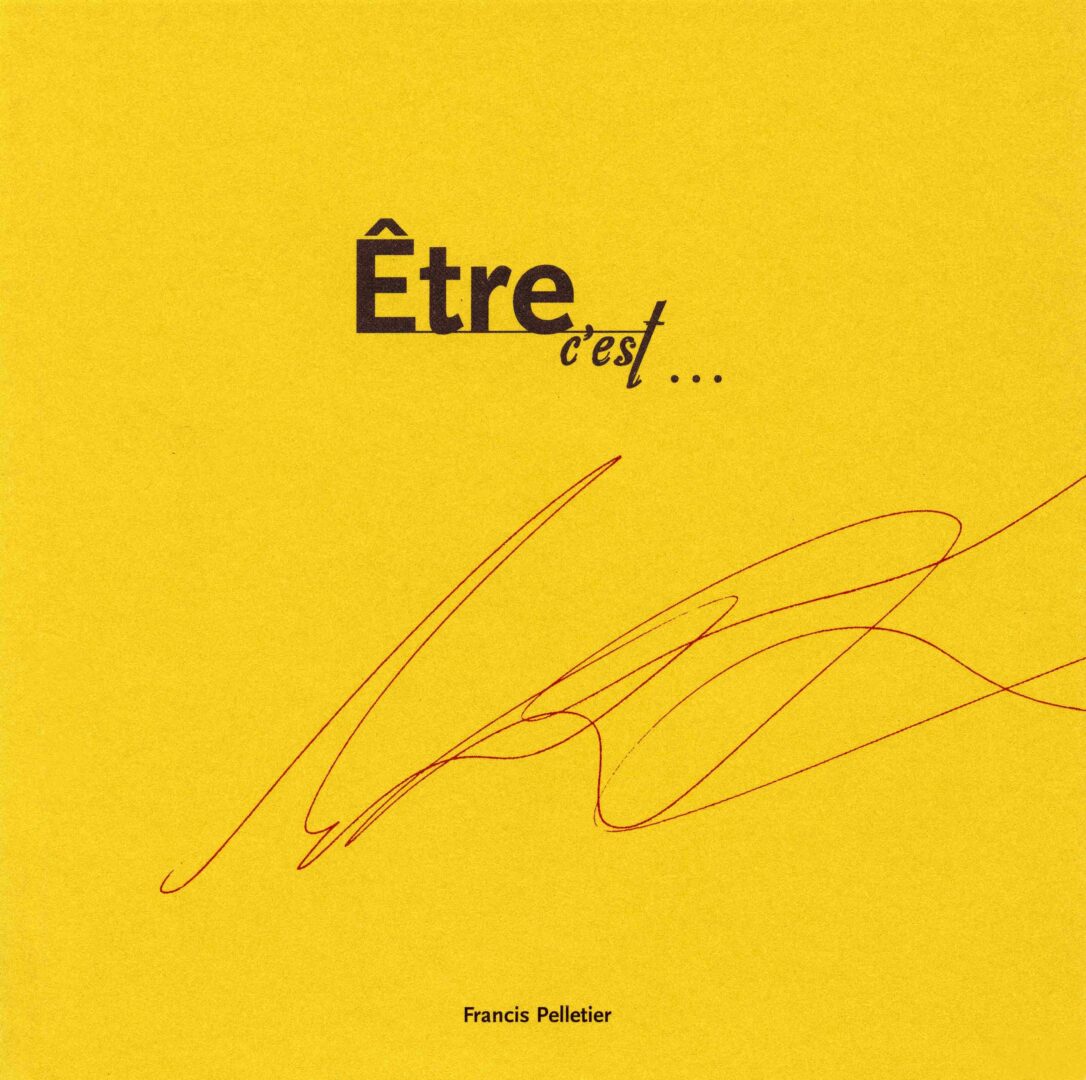 Être, c'est... (jaune)