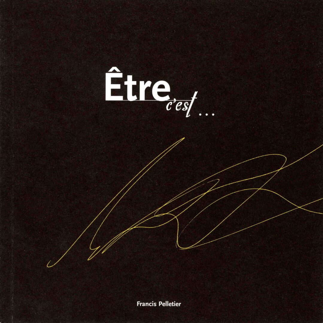 Être, c'est... (noir)